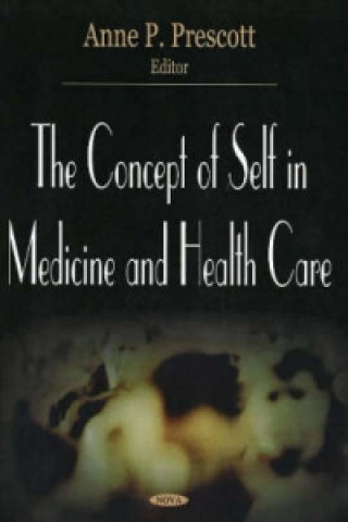 Könyv Concept of Self in Medicine & Health Care 