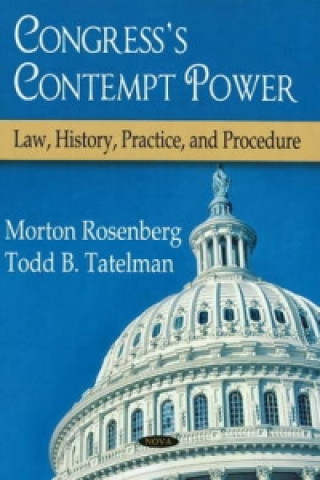 Книга Congress's Contempt Power Todd B. Tatelman