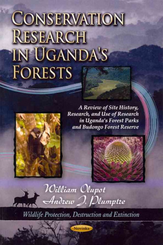 Kniha Conservation Research in Uganda's Forests Andrew J. Plumptre