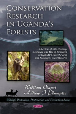 Книга Conservation Research in Uganda's Forests William Olupot