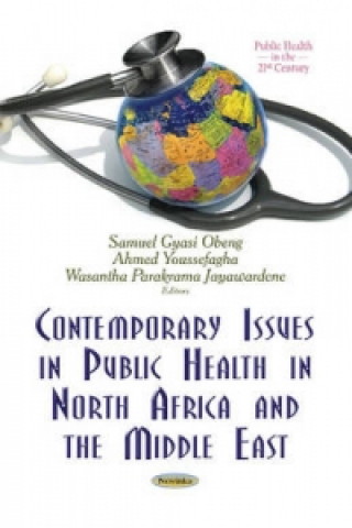 Kniha Contemporary Issues in Public Health in North Africa and the Middle East 