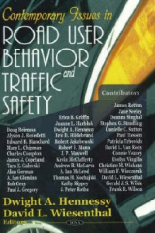 Kniha Contemporary Issues in Road User Behavior & Traffic Safety 