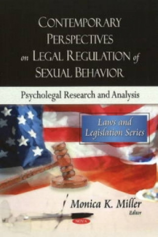 Книга Contemporary Perspectives on Legal Regulation of Sexual Behavior Monica K. Miller