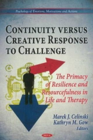 Knjiga Continuity Versus Creative Response to Challenge 