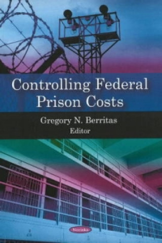 Carte Controlling Federal Prison Costs 