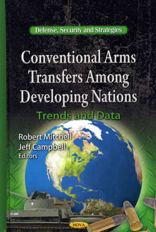 Книга Conventional Arms Transfers Among Developing Nations 