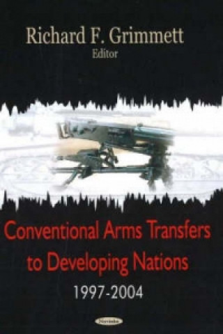 Carte Conventional Arms Transfers to Developing Nations, 1997-2004 