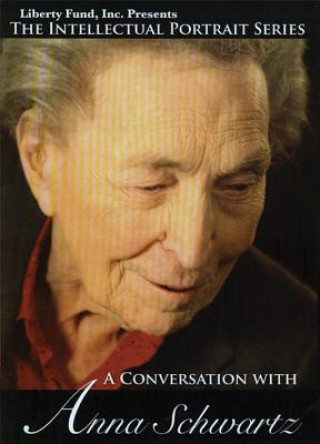 Digital Conversation with Anna Schwartz DVD Anna Schwartz
