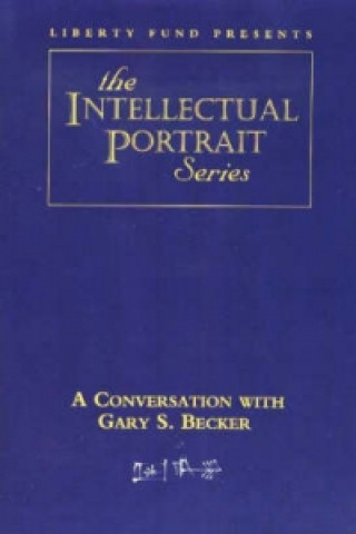 Digital Conversation with Gary S. Becker DVD Liberty Fund