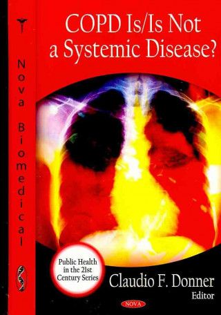 Könyv COPD is / is Not a Systemic Disease? 