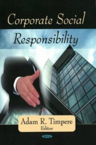 Kniha Corporate Social Responsibility Adam R. Timpere