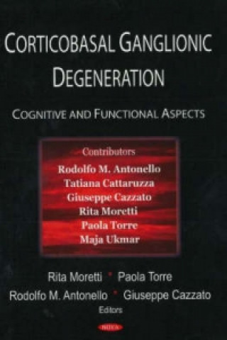 Könyv Corticobasal Ganglionic Degeneration 