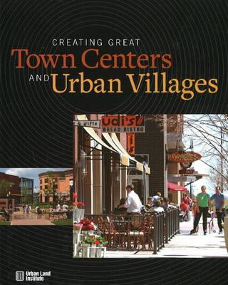 Kniha Creating Great Town Centers and Urban Villages Prema Katari Gupta