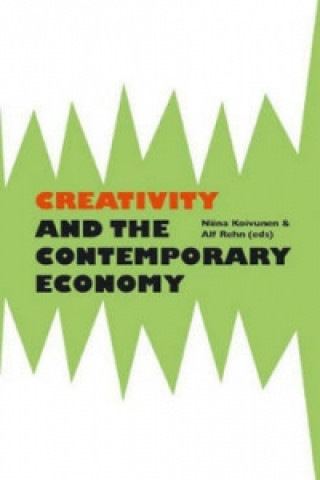 Könyv Creativity & the Contemporary Economy 
