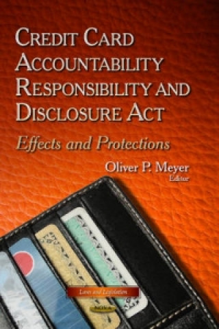 Kniha Credit Card Accountability Responsibility & Disclosure Act 