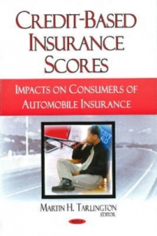Kniha Credit-Based Insurance Scores Martin H. Tarlington