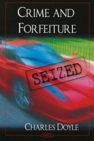 Kniha Crime & Forfeiture Charles Doyle