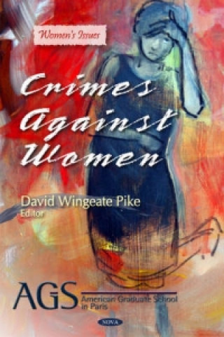 Kniha Crimes Against Women David Wingeate Pike