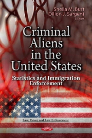 Knjiga Criminal Aliens in the U.S. 