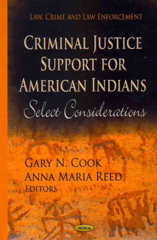 Könyv Criminal Justice Support for American Indians 