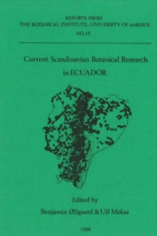 Kniha Current Scandinavian Botanical Research in Ecuador Ulf Molau