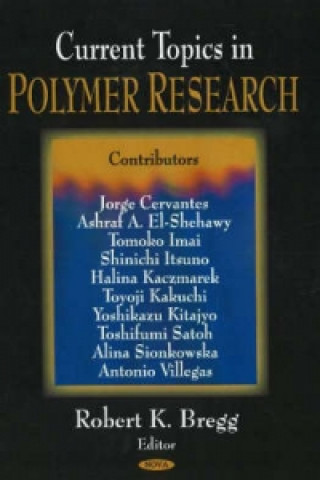 Kniha Current Topics in Polymer Research 