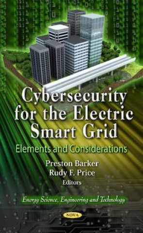 Könyv Cybersecurity for the Electric Smart Grid 
