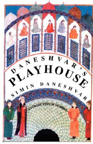 Kniha Daneshvar's Playhouse Simin Daneshvar