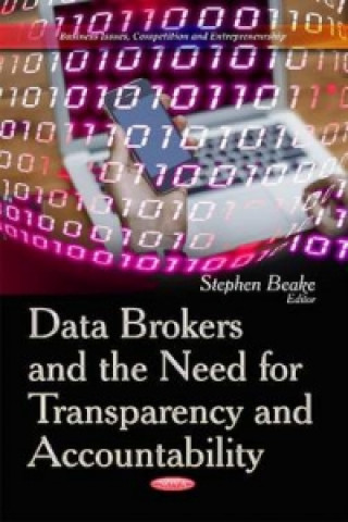 Könyv Data Brokers and the Need for Transparency and Accountability 
