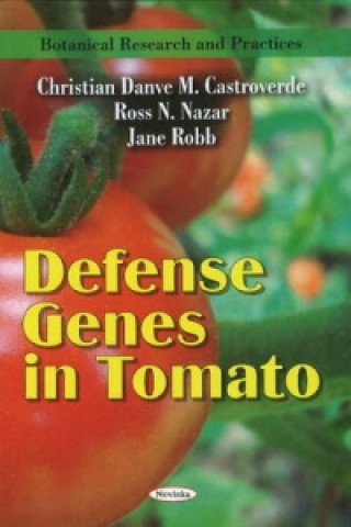 Knjiga Defense Genes in Tomato Jane Robb