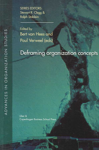 Kniha Deframing Organization Concepts 