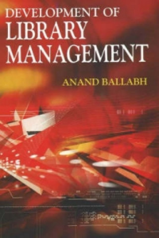 Livre Development of Library Management Anand Ballabh