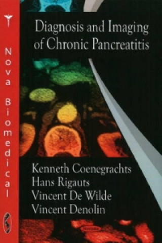 Kniha Diagnosis & Imaging of Chronic Pancreatitis 