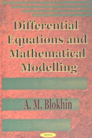 Kniha Differential Equations & Mathematical Modelling A. M. Blokhin