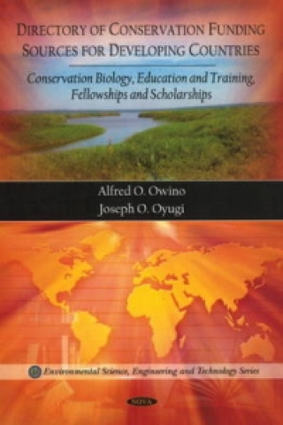 Könyv Directory of Conservation Funding Sources for Developing Countries Joseph O. Oyugi