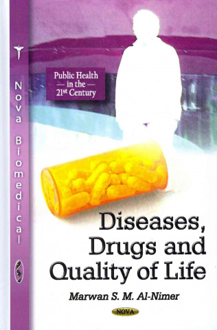 Книга Diseases, Drugs and Quality of Life Marwan S. M. Al-Nimer