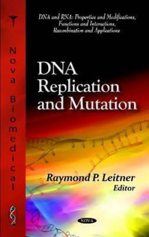 Książka DNA Replication & Mutation 