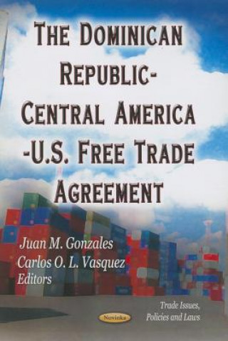 Buch Dominican Republic-Central America-U.S. Free Trade Agreement 