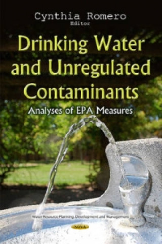 Kniha Drinking Water & Unregulated Contaminants 