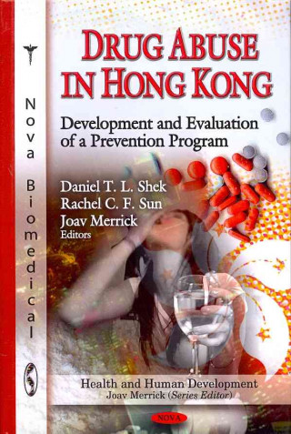 Kniha Drug Abuse in Hong Kong Joav Merrick