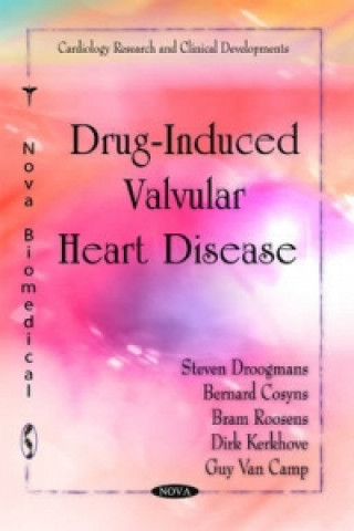 Könyv Drug-Induced Valvular Heart Disease Guy Van Camp