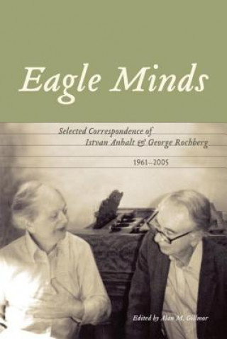 Knjiga Eagle Minds Alan M. Gillmor