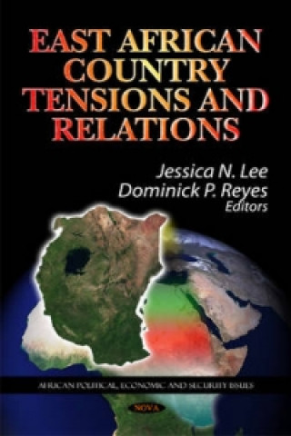 Książka East African Country Tensions & Relations 