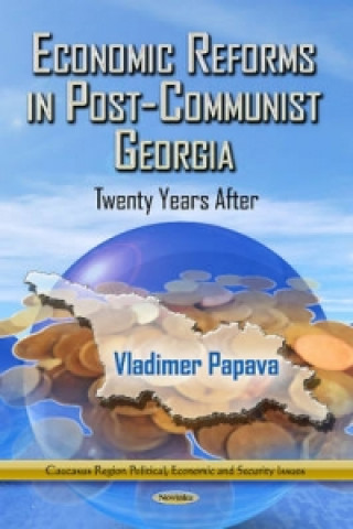 Knjiga Economic Reforms in Post-Communist Georgia 