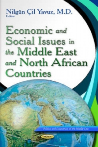 Книга Economic & Social Issues in the Middle East & North African Countries 