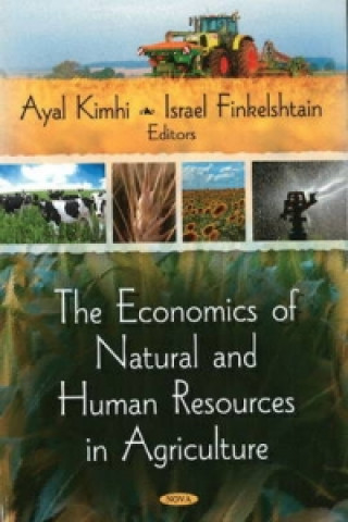 Kniha Economics of Natural & Human Resources in Agriculture 
