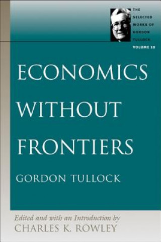 Book Economics without Frontiers Charles K. Rowley