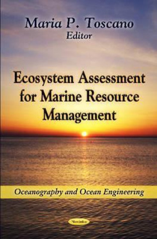 Könyv Ecosystem Assessment for Marine Resource Management 