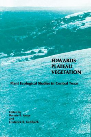 Könyv Edwards Plateau Vegetation Amos