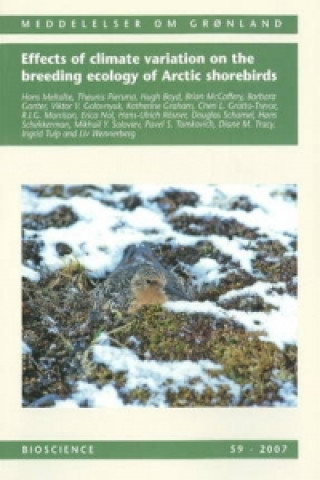 Knjiga Effects of Climate Variation on the Breeding Ecology of Arctic Shorebirds 